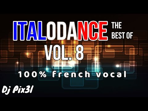 #8 Best of Italodance (100% french vocal)