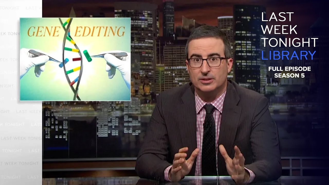 S5 E17: Gene Editing & Justice Kennedy: Last Week Tonight with John Oliver