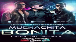Muchachita Bonita (Remix) - Farruko Ft. Magnate Y Valentino  ◄NEW ® 2011
