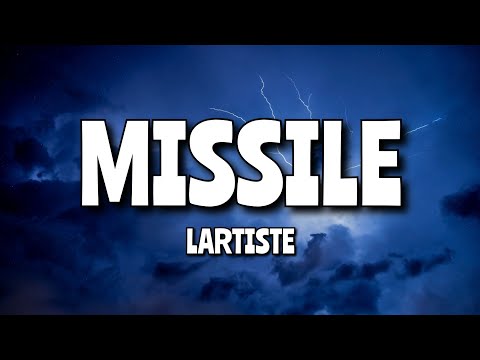 Lartiste - Missile (speed up paroles tiktok) | cherie t'es un missile laisse moi te piloter