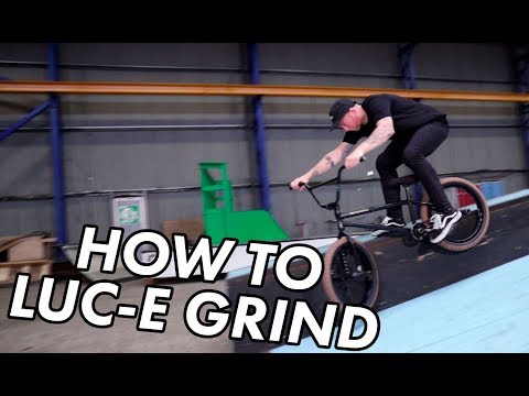 How to Luc-E Grind | BMX tricks | SkatePro.com