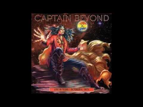 Captain Beyond: Live In Texas - October 6, 1973 (official bootleg)