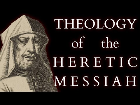 Kabbalistic Theology of the Heretic Messiah Sabbatai Zevi - The Klippot & Redemption through Sin