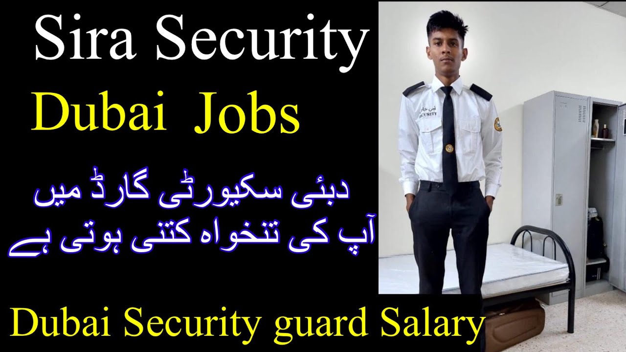 What is the basic salary for security guard in Dubai? What is the basic