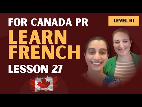 Lesson 27: Conditional Present | B1 French for Canada PR (TEF, TCF, Immigration)