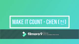 Download lagu Make It Count - Chen (첸) [coverVN] mp3