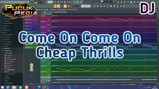 Download lagu DJ COME ON // CHEAP THRILLS // Thailand Style - Pucuk Pedia Remix mp3 Download lagu DJ COME ON // CHEAP THRILLS // Thailand Style - Pucuk Pedia Remix mp3