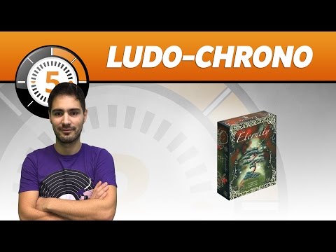 LudoChrono - Eternity - English version