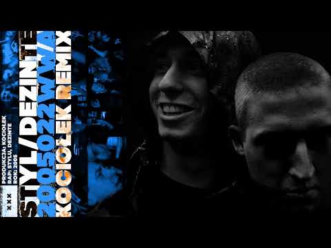 2005022WWA X KOCIOŁEK REMIX X STYL/DEZINTE