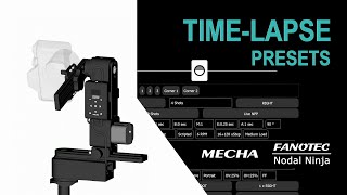MECHA Presets for Time-lapse Photography