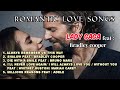 BEST SONGS OF LADY GAGA Feat Bradley Cooper