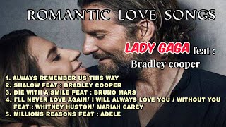 Download lagu ' BEST SONGS OF LADY GAGA ' | Feat : Bradley Cooper. mp3