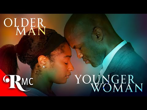 Older Man, Younger Woman | Full Romance Movie | Romantic Drama Urban | RMC