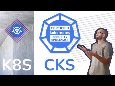 Kubernetes CKS Full Course Theory + Practice + Browser Scenarios