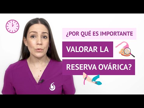 ¿Qué es la reserva ovárica y cómo afecta a la fertilidad?
