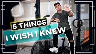 5 Thing I WISH I KNEW When I Started Working Out