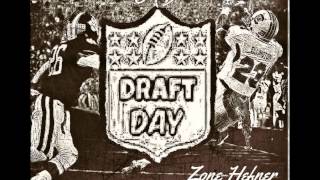 Zone Hefner - Draft Day (Remix)