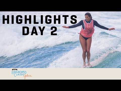Big scores & Exciting moves on Day 2, Galicia Longboard Classic Highlights