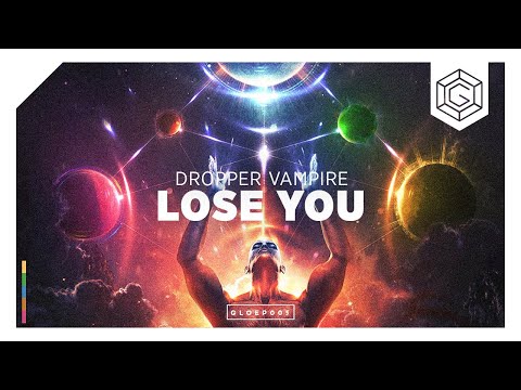 Dropper Vampire - Lose You (Official Music Video)