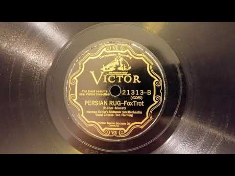 Herman Kenin's Multnomah Hotel Orchestra- Persian Rug - 1928 HQ