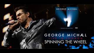 George Michael &#39;&#39; Spinning The Weel &#39;&#39; ( Live in London )
