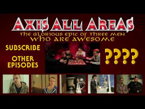 Axis All Areas | Epic | Axis of Awesome