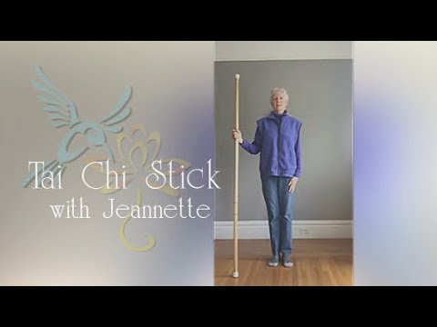 Jeannette's Tai Chi Stick full form