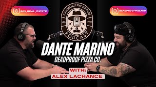 PIZZA PARTY! (La)Chance Encounters w/ Dante Marino, Deadproof Pizza Co.