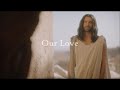 By Our Love