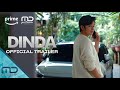 Dinda - Official Trailer
