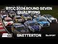 2024 BTCC | Qualifying | Snetterton | ITV Sport