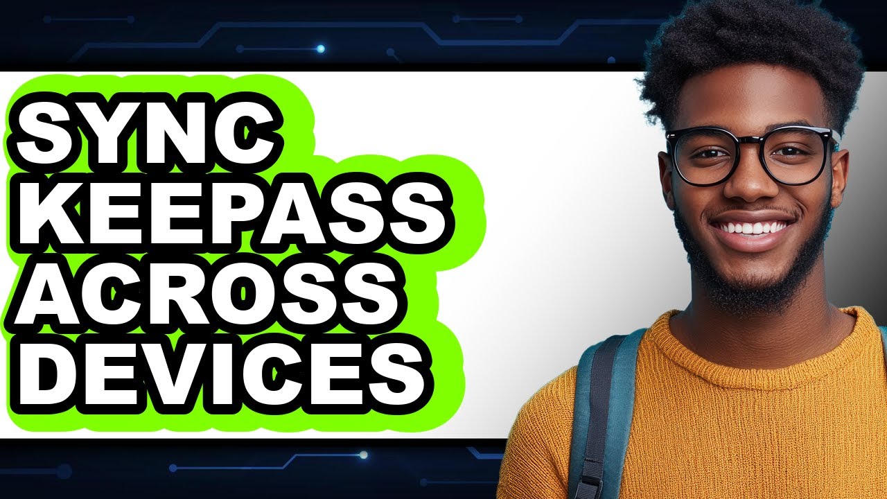 How To Sync Keepass Across Devices (Easy Method)