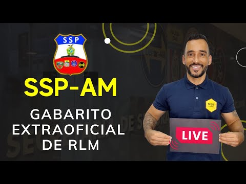 SSP/AM - Gabarito extraoficial de Raciocínio Lógico Matemático