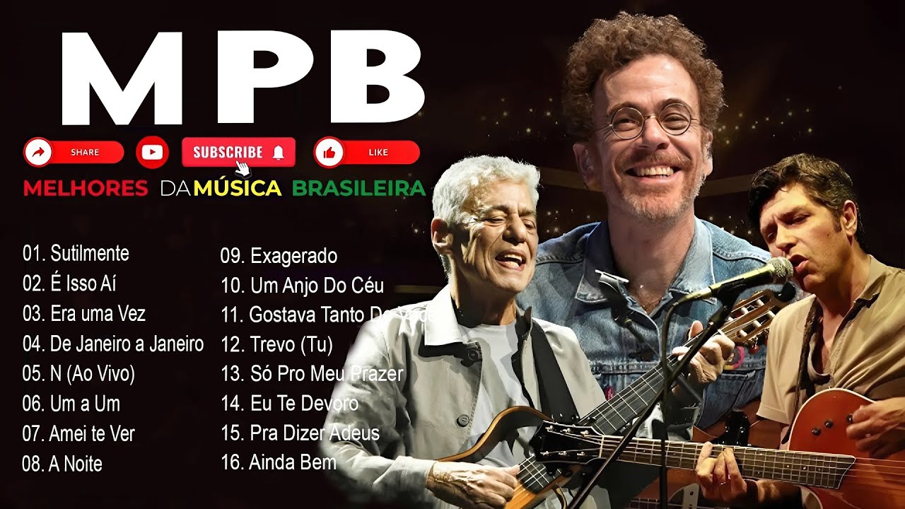 MPB Das Antigas - Música Popular Brasileira As Melhores 💖 Fagner, Cassia Eller, Nando Reis ... #mpb
