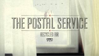The Postal Service - Recycled Air