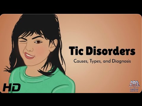 What Are Tic Disorders? Causes, Symptoms, and More!