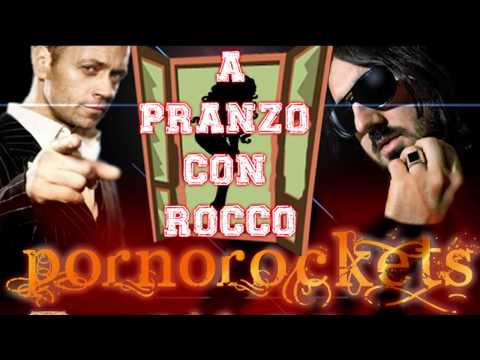 PORNOROCKETS - A pranzo con Rocco  RMX  By CeeOne