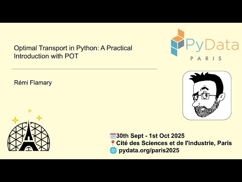 Rémi Flamary - Optimal Transport in Python: A Practical Introduction with POT