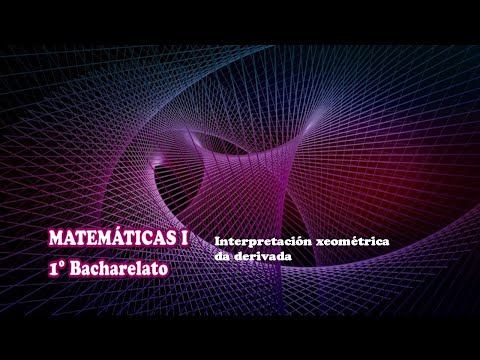 Vídeo: Interpretación xeométrica da derivada