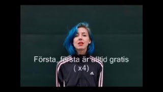 Veronica Maggio - Den första är alltid gratis [Lyrics]