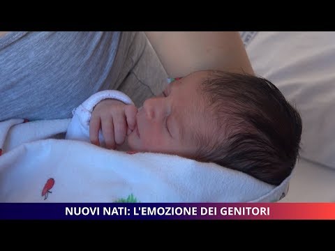 Nuovi nati: l'emozione dei genitori