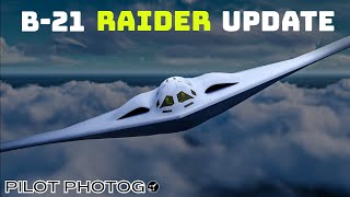 B-21 Raider Update - what we know so far