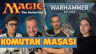 İki dev bir arada! Magic ve Warhammer! - Komutan Masası