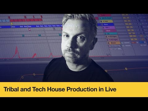 Free Download Tribal and Tech House Production in Live TUTORiAL