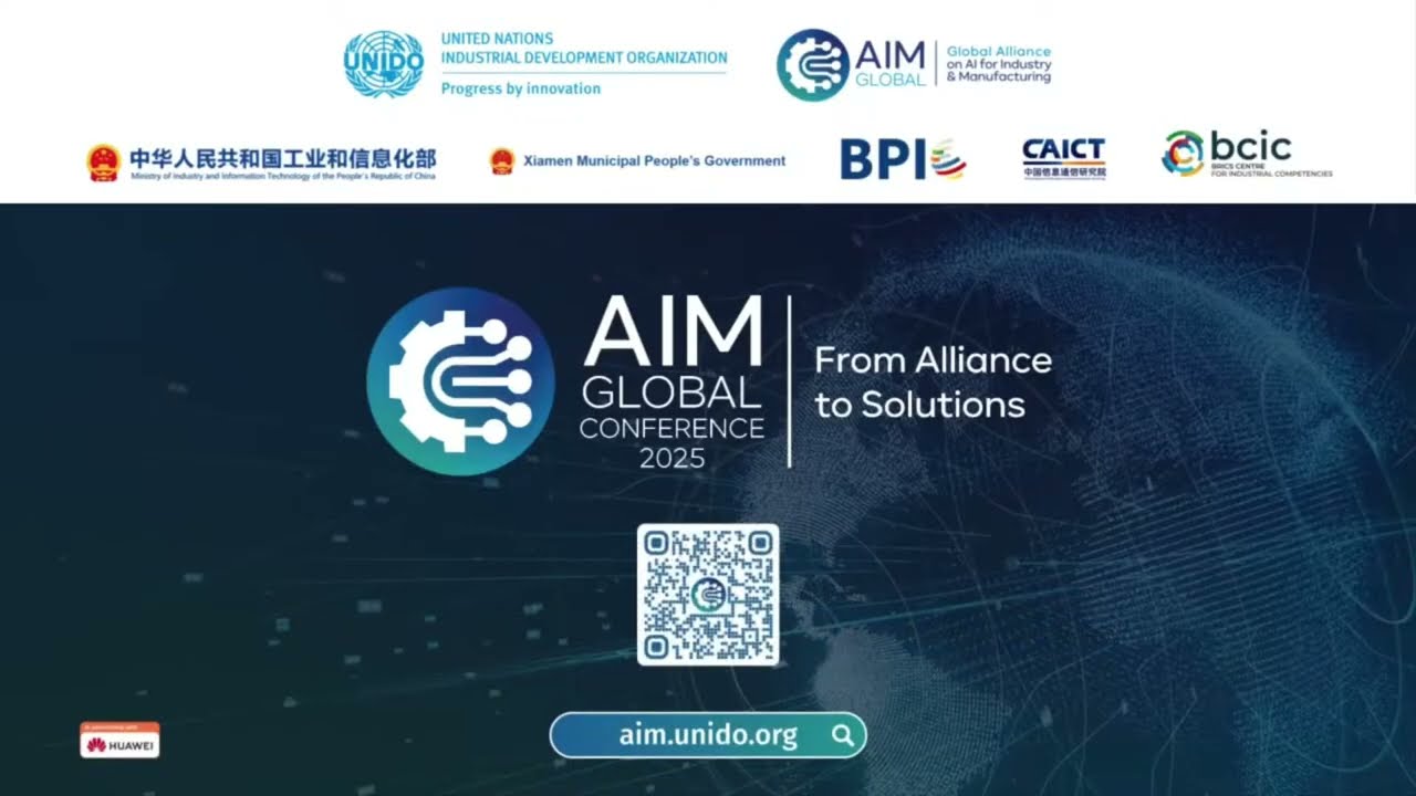 UNIDO Global Alliance on Artificial Intelligence for Industry and Manufacturing Conference 2025