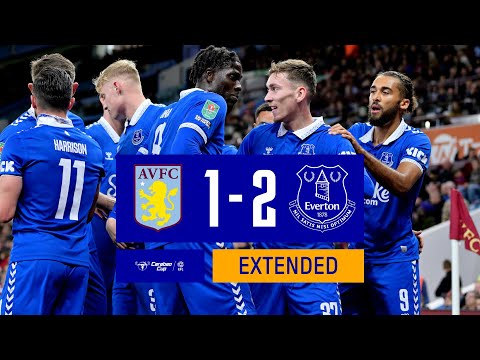 EXTENDED CARABAO CUP HIGHLIGHTS | Aston Villa 1-2 Everton