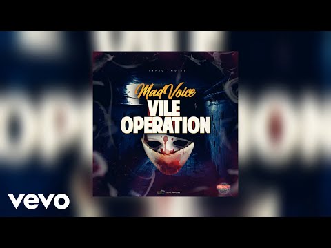 Mad Voice - Vile Operation (Official Audio)
