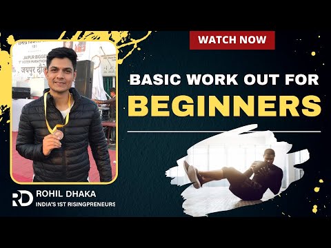 Basic Workout For Beginners By Health Expert ROHIL DHAKA