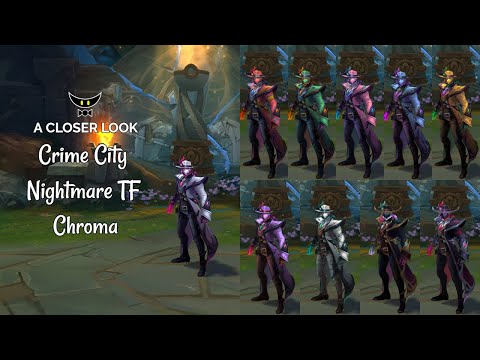 Crime City Nightmare Twisted Fate Chromas