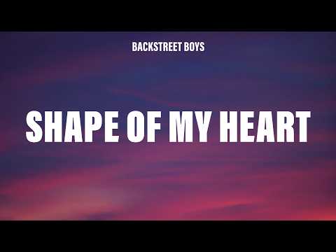 Backstreet Boys - Shape Of My Heart (Lyrics)